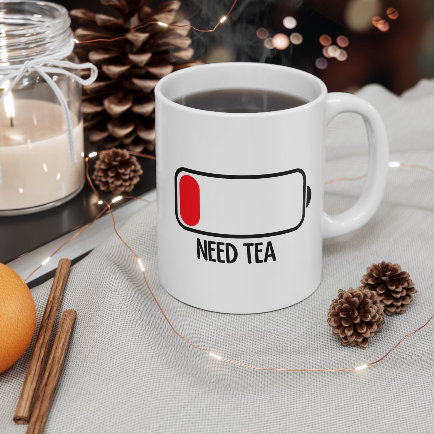 Need Tea 11 oz. Mug