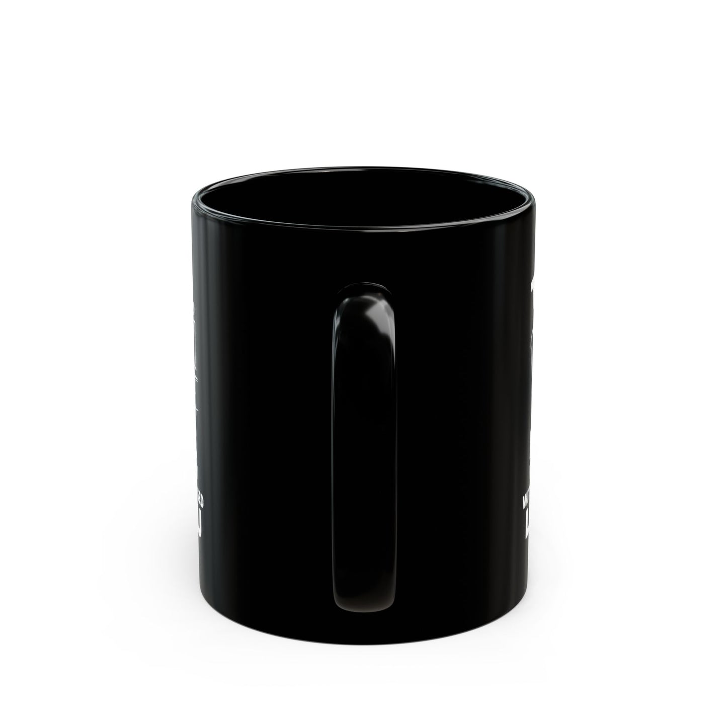 To Dad, No One Watches The TV With Their Eyes Closed Like You Black Mug (11oz, 15oz)