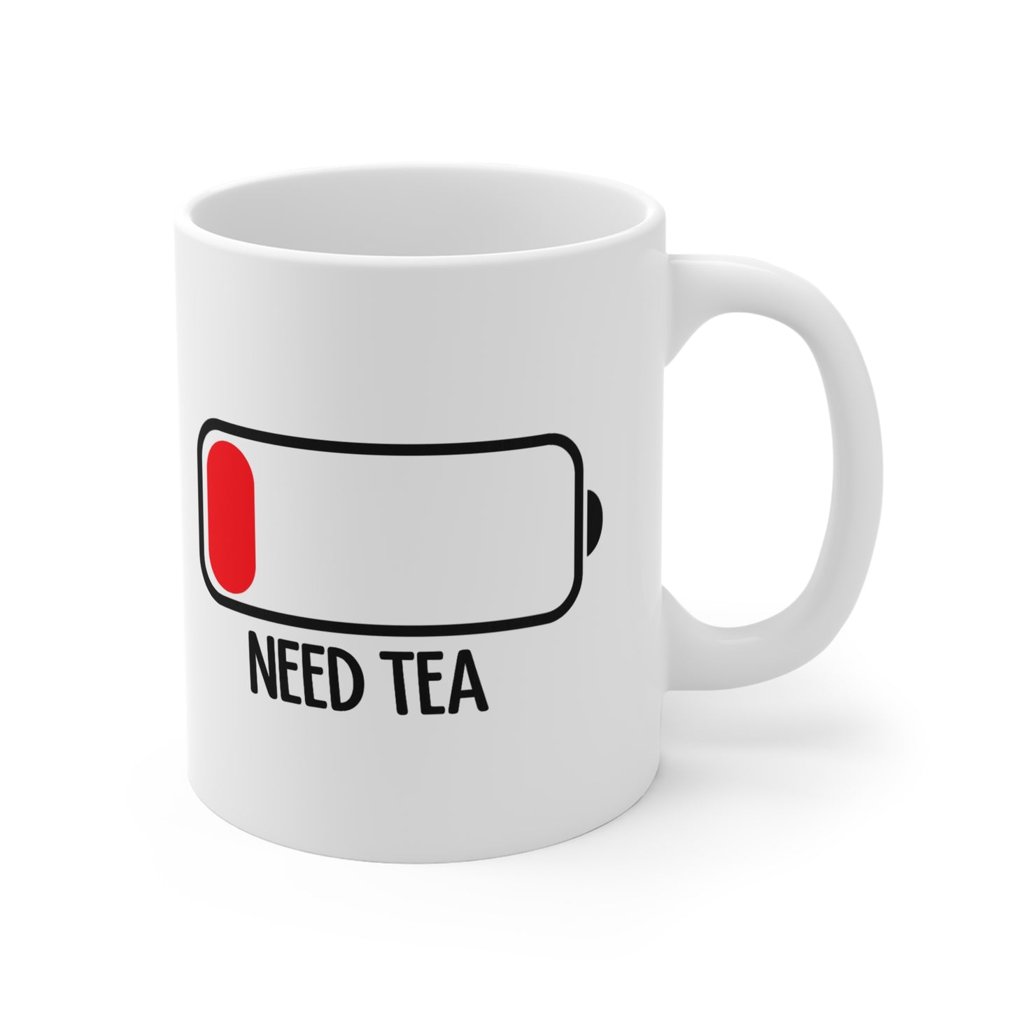 Need Tea 11 oz. Mug